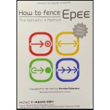 "How to fence epee"  Clement Schrepfer